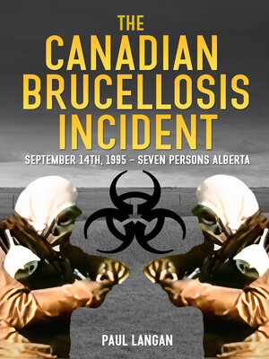 cover image of The Canadian Brucellosis Incident